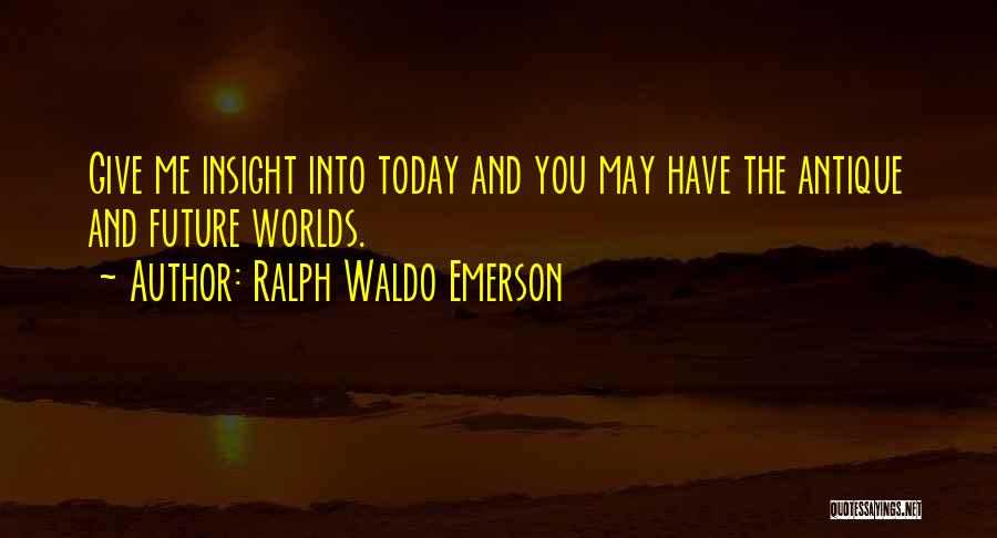 Giving Me Time Quotes By Ralph Waldo Emerson