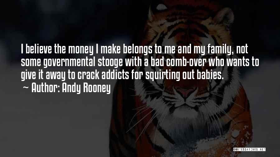 Giving Money Away Quotes By Andy Rooney