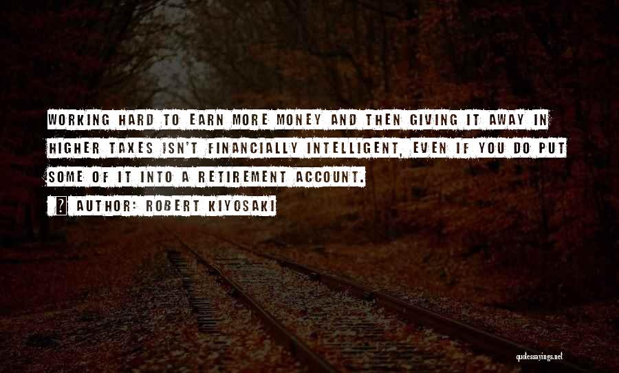 Giving Money Away Quotes By Robert Kiyosaki