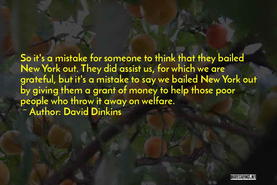 Giving Money Quotes By David Dinkins