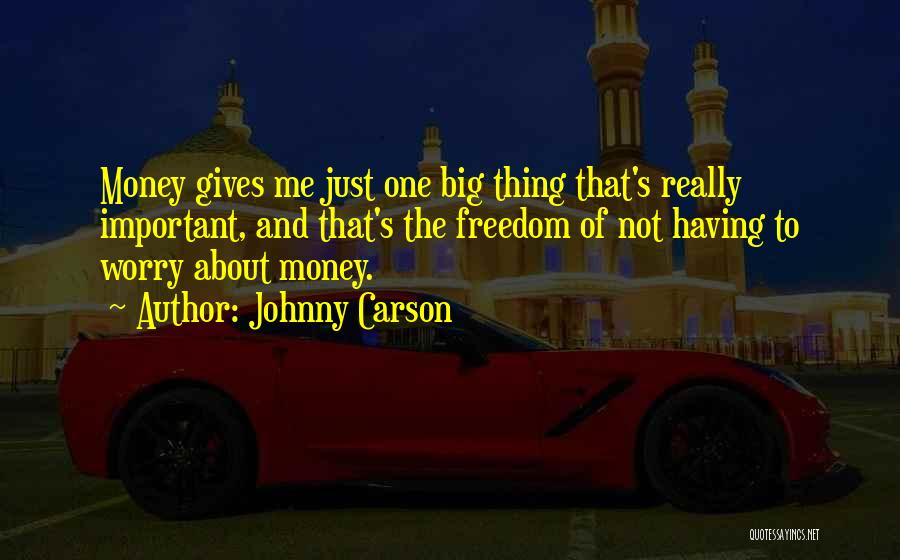 Giving Money Quotes By Johnny Carson