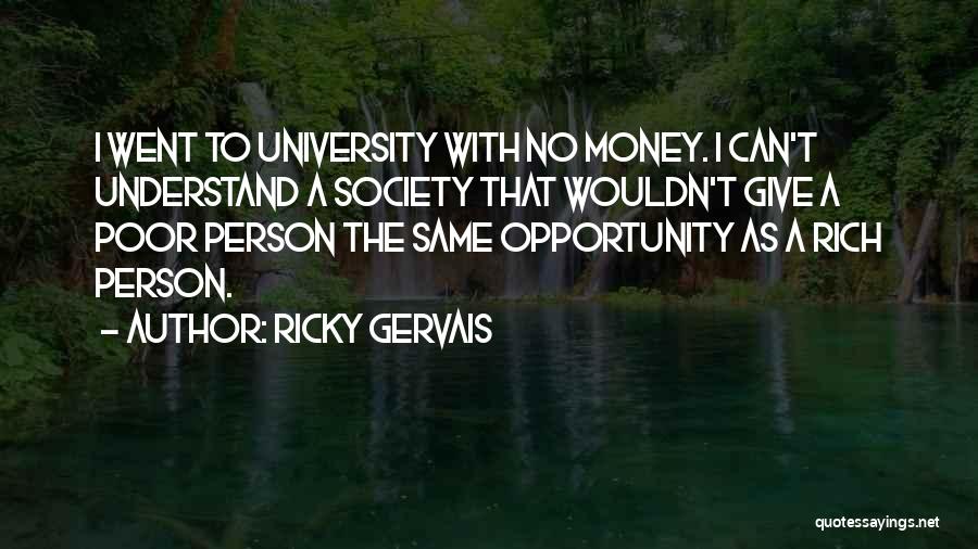 Giving Money Quotes By Ricky Gervais