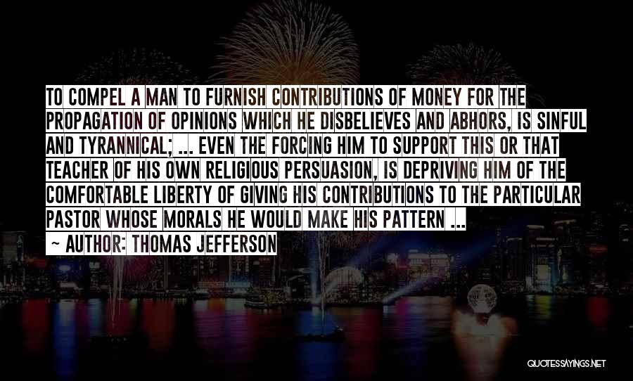 Giving Money Quotes By Thomas Jefferson