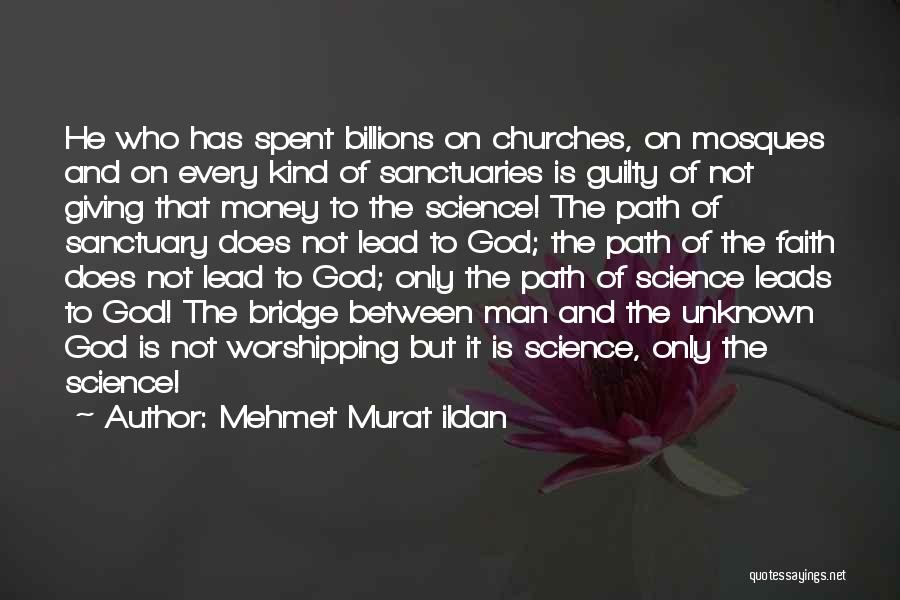 Giving Money To God Quotes By Mehmet Murat Ildan