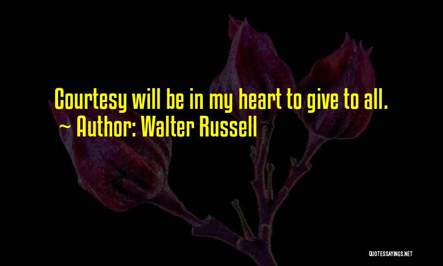 Giving My All Quotes By Walter Russell