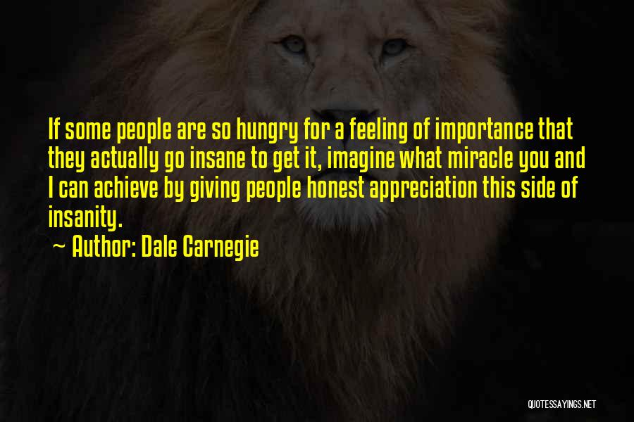 Giving No Importance Quotes By Dale Carnegie