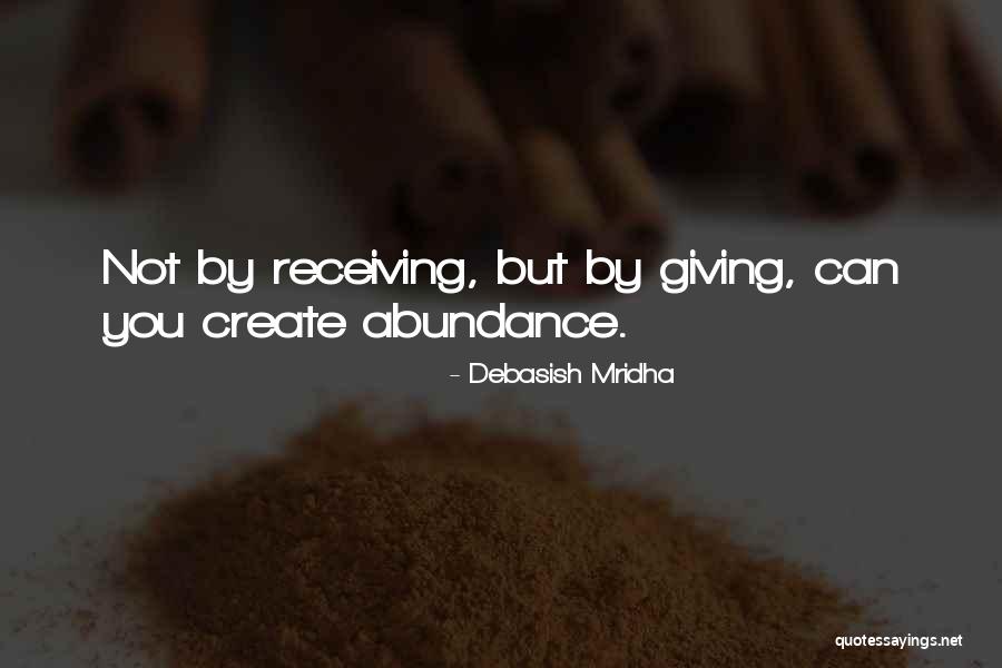 Giving Not Receiving Quotes By Debasish Mridha