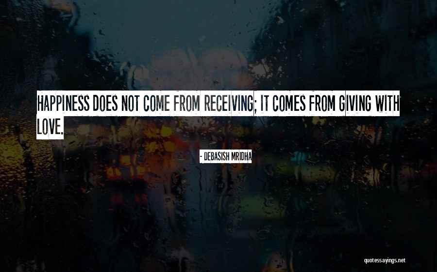 Giving Not Receiving Quotes By Debasish Mridha