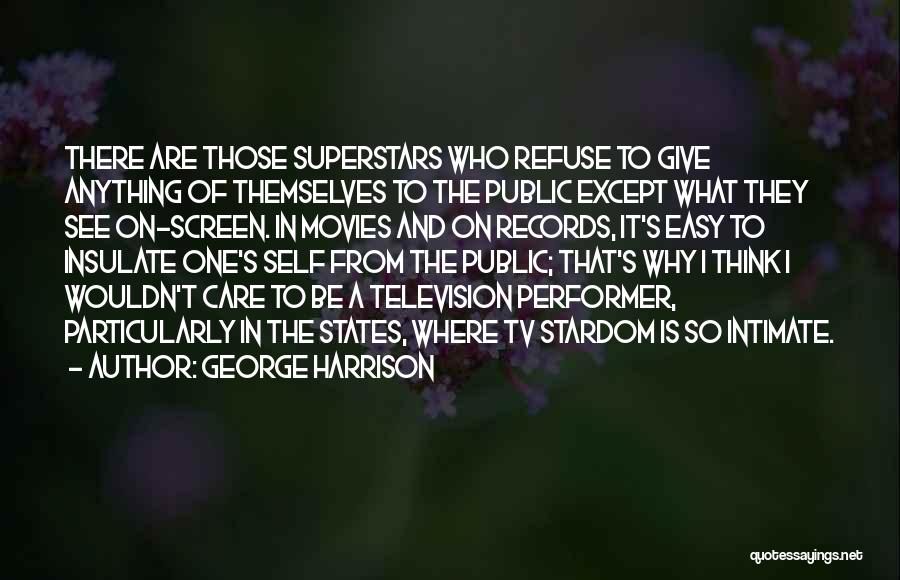 Giving Of One's Self Quotes By George Harrison