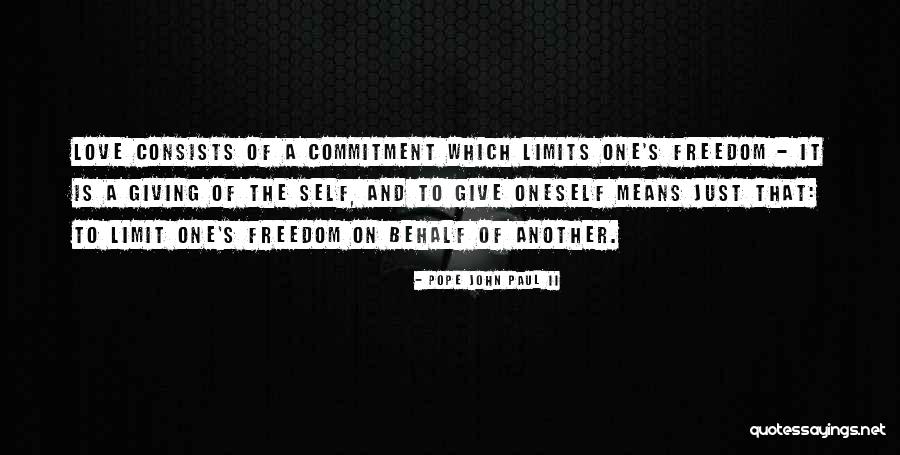 Giving Of Oneself Quotes By Pope John Paul II Giving Of Oneself Quotes By Pope John Paul II