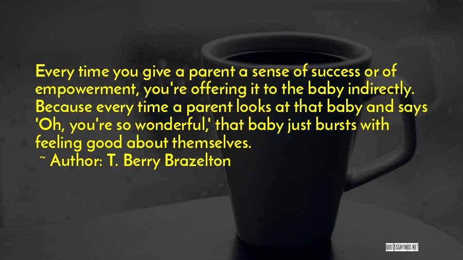 Giving Offering Quotes By T. Berry Brazelton