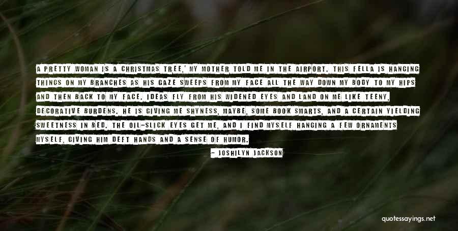 Giving On Christmas Quotes By Joshilyn Jackson Giving On Christmas Quotes By Joshilyn Jackson