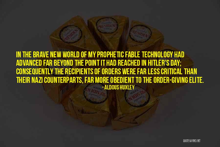 Giving Orders Quotes By Aldous Huxley Giving Orders Quotes By Aldous Huxley