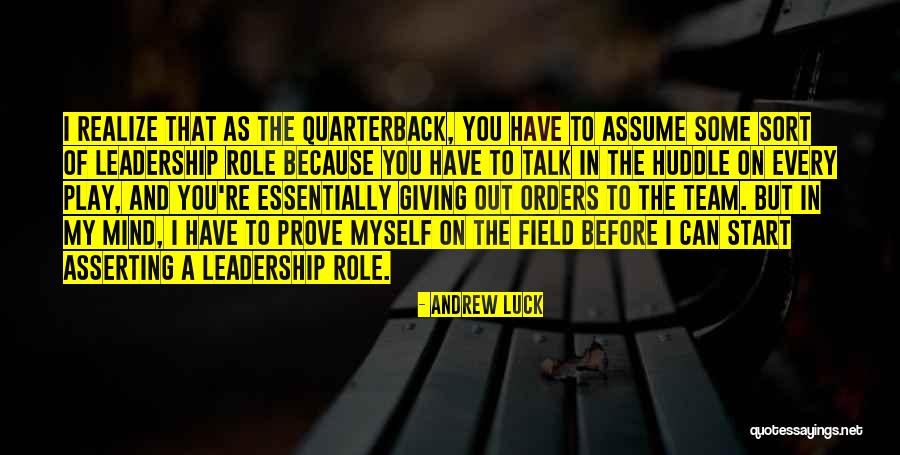 Giving Orders Quotes By Andrew Luck Giving Orders Quotes By Andrew Luck