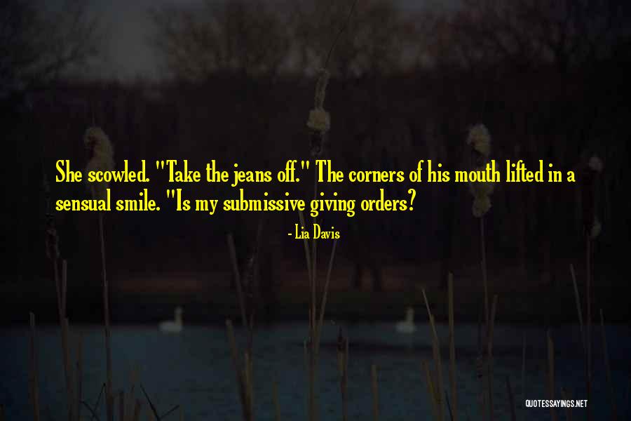 Giving Orders Quotes By Lia Davis Giving Orders Quotes By Lia Davis