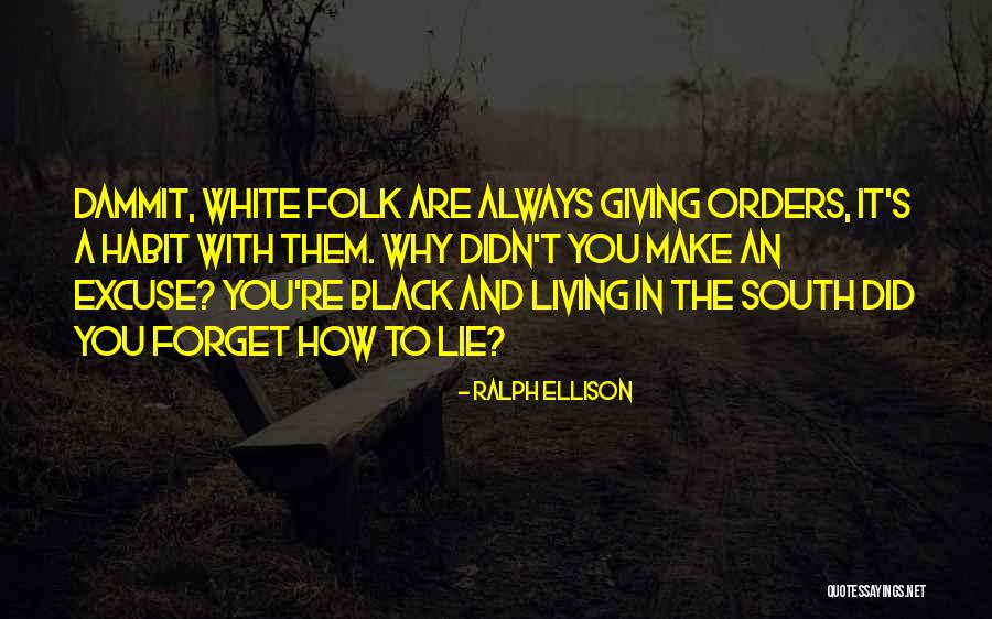 Giving Orders Quotes By Ralph Ellison Giving Orders Quotes By Ralph Ellison