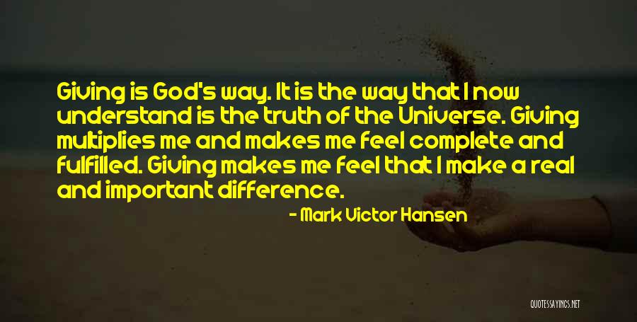 Giving Our Best To God Quotes By Mark Victor Hansen