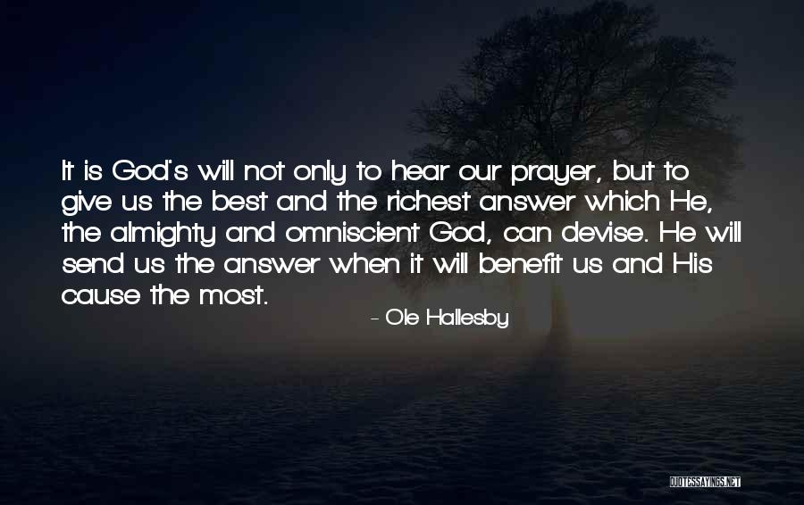 Giving Our Best To God Quotes By Ole Hallesby