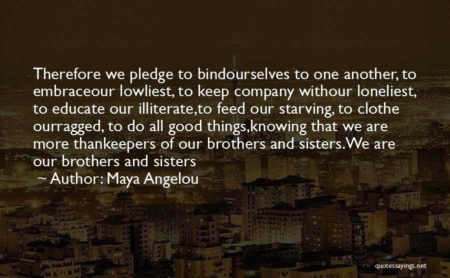 Giving Pledge Quotes By Maya Angelou