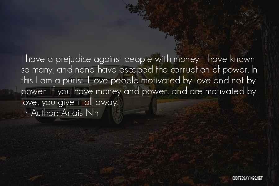 Giving Power Away Quotes By Anais Nin