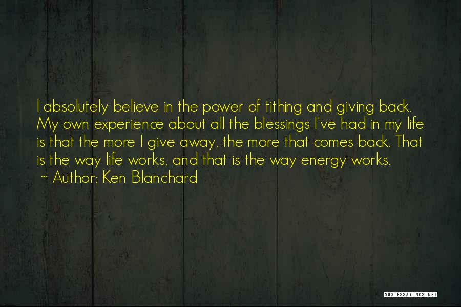 Giving Power Away Quotes By Ken Blanchard