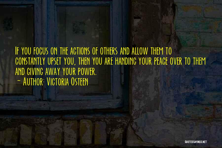 Giving Power To Others Quotes By Victoria Osteen