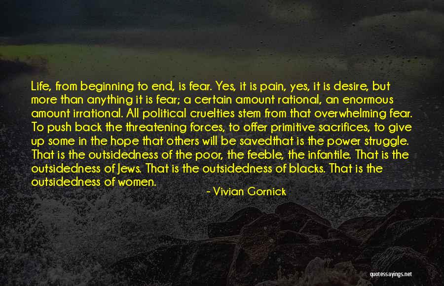 Giving Power To Others Quotes By Vivian Gornick