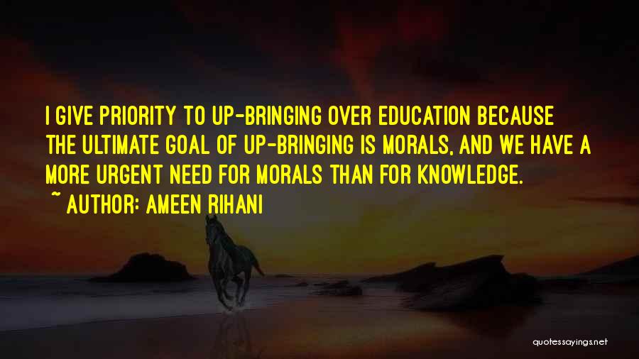 Giving Priority Quotes By Ameen Rihani