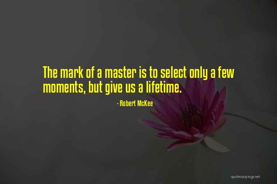 Giving Quotes By Robert McKee Giving Quotes By Robert McKee