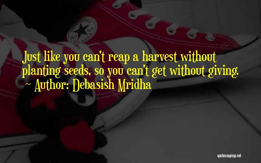 Giving Rather Than Receiving Quotes By Debasish Mridha