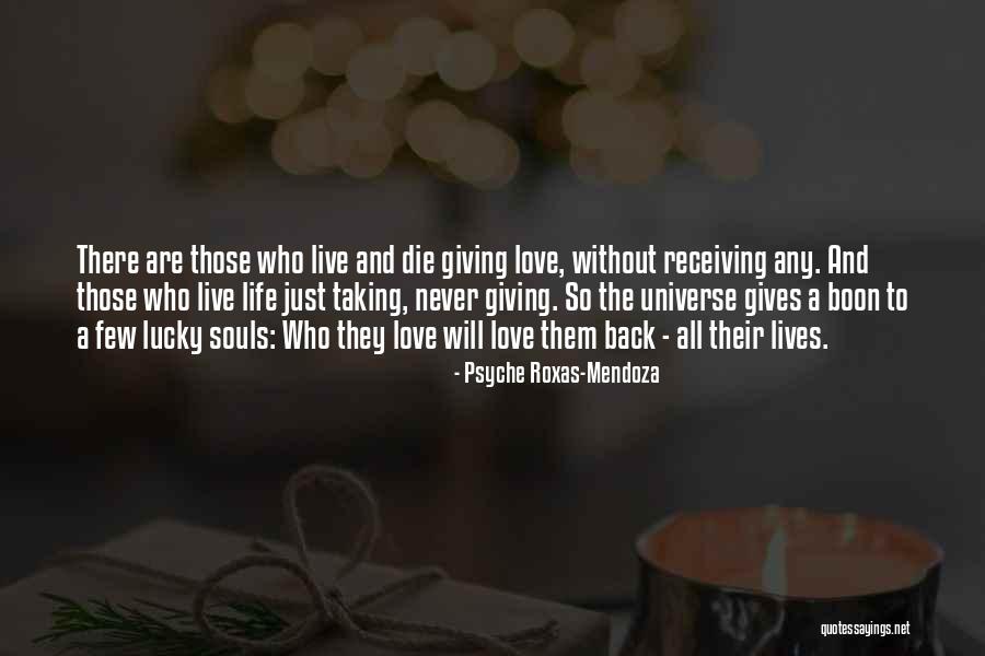 Giving Rather Than Receiving Quotes By Psyche Roxas-Mendoza Giving Rather Than Receiving Quotes By Psyche Roxas-Mendoza