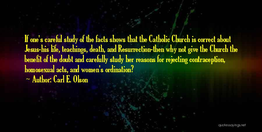Giving Reasons Quotes By Carl E. Olson