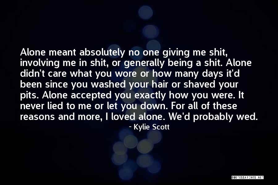 Giving Reasons Quotes By Kylie Scott Giving Reasons Quotes By Kylie Scott