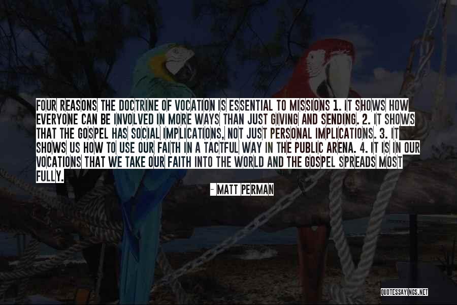 Giving Reasons Quotes By Matt Perman Giving Reasons Quotes By Matt Perman