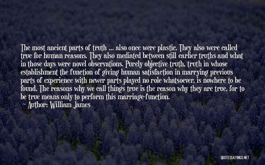 Giving Reasons Quotes By William James