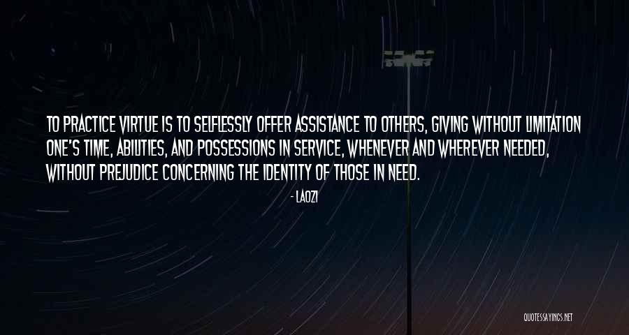 Giving Selflessly Quotes By Laozi