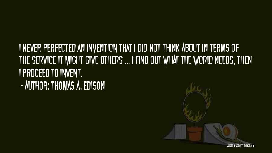 Giving Service To Others Quotes By Thomas A. Edison