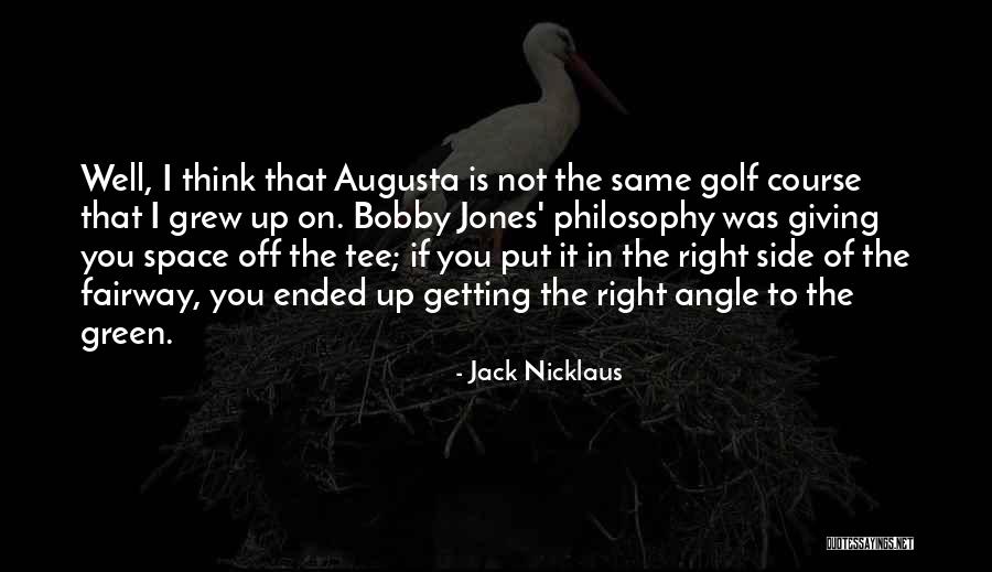 Giving Some Space Quotes By Jack Nicklaus