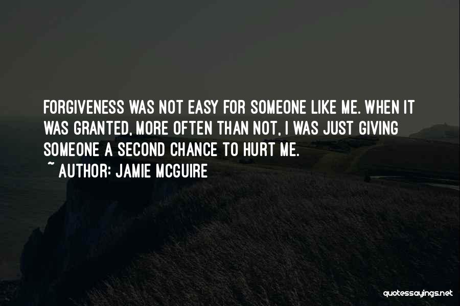 Giving Somebody A Second Chance Quotes By Jamie McGuire