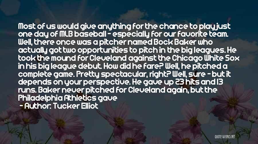 Giving Somebody A Second Chance Quotes By Tucker Elliot