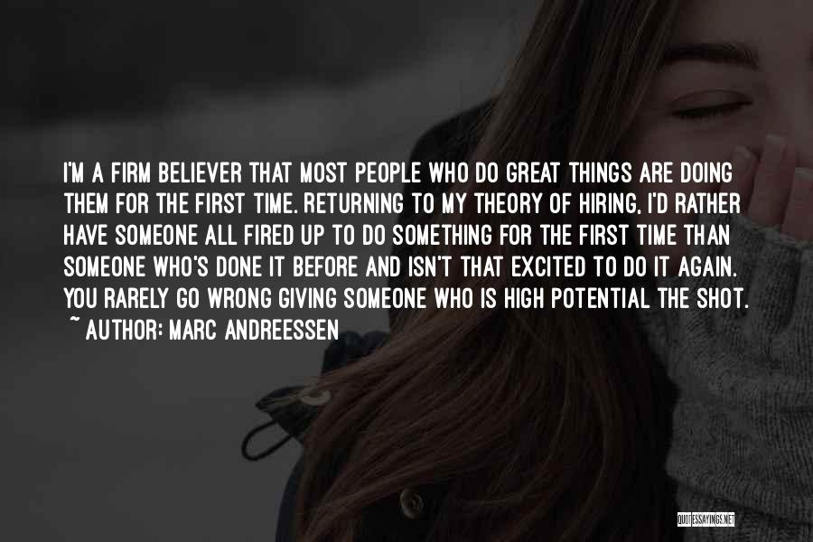 Giving Someone Time Quotes By Marc Andreessen