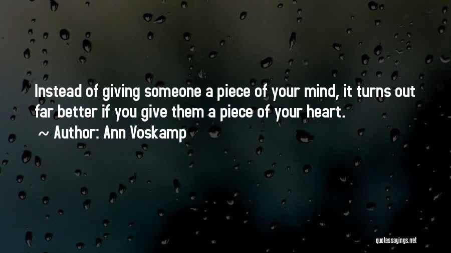 Giving Someone Your Heart Quotes By Ann Voskamp