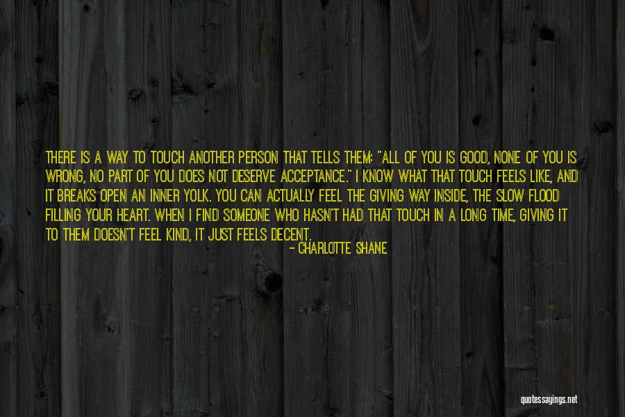 Giving Someone Your Time Quotes By Charlotte Shane Giving Someone Your Time Quotes By Charlotte Shane