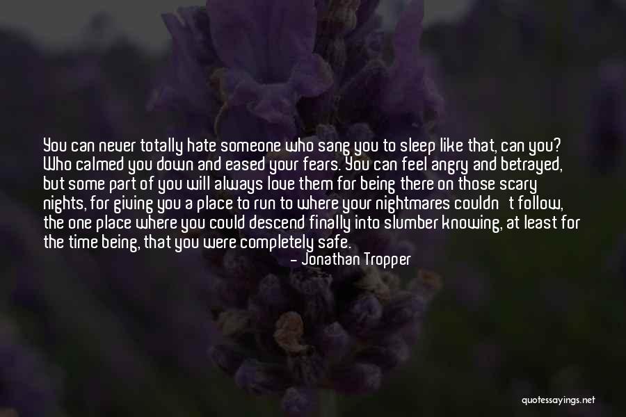 Giving Someone Your Time Quotes By Jonathan Tropper