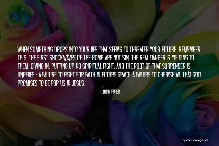 Giving Something Your All Quotes By John Piper Giving Something Your All Quotes By John Piper