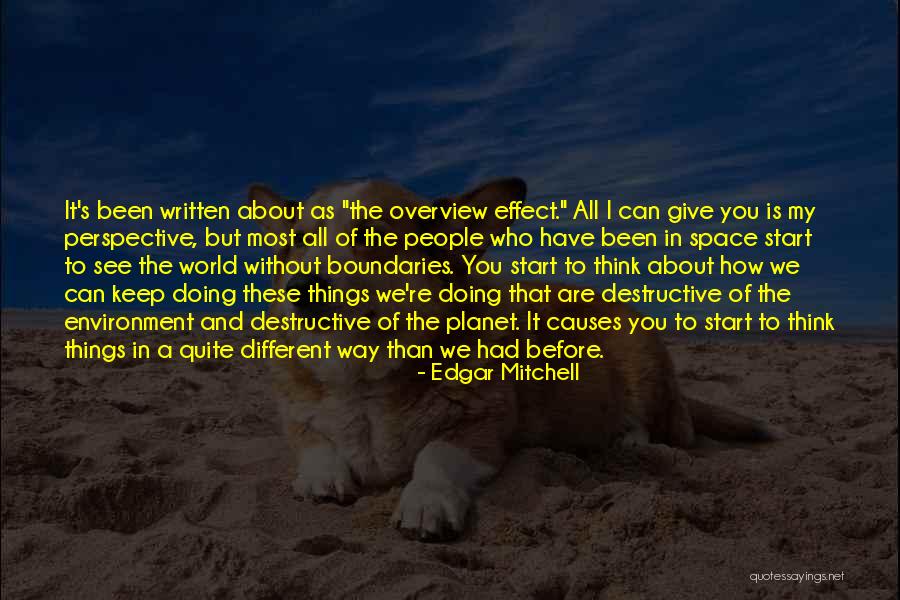 Giving Space To Someone Quotes By Edgar Mitchell