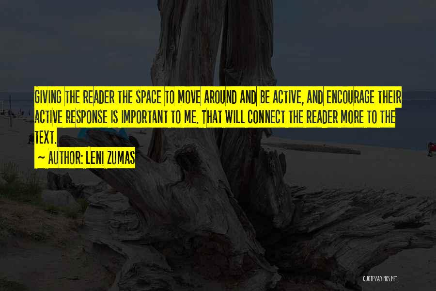 Giving Space To Someone Quotes By Leni Zumas