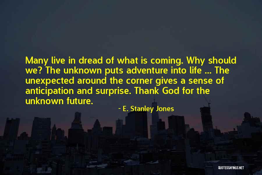 Giving Surprise Quotes By E. Stanley Jones Giving Surprise Quotes By E. Stanley Jones