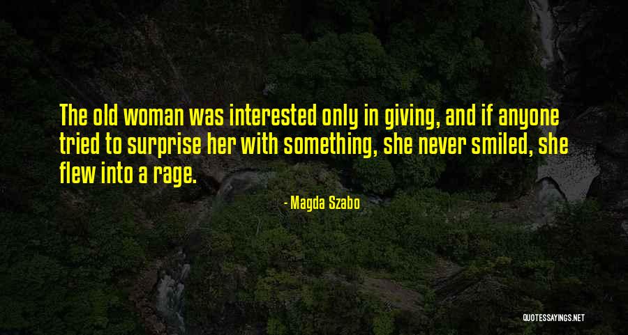 Giving Surprise Quotes By Magda Szabo Giving Surprise Quotes By Magda Szabo