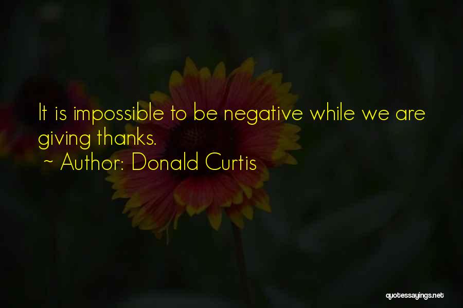 Giving Thanks And Gratitude Quotes By Donald Curtis